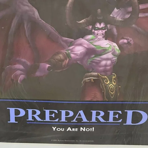 Prepared You are Not Illidan Poster BlizzCon 2007 Exclusive World of Warcraft